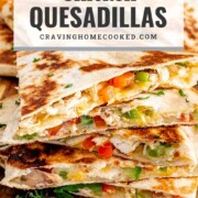 pin for chicken quesadillas.